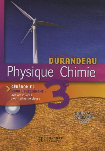 Jean-Pierre Durandeau - Physique Chimie 3e - CD-ROM pour l'enseignant.