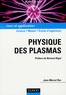 Marcel Rax - Physique des plasmas - Cours et applications.