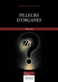 Pilleurs d'organes