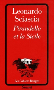 Leonardo Sciascia - Pirandello et la Sicile.