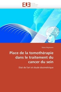  Heymann-s - Place de la tomothérapie dans le traitement du cancer du sein.