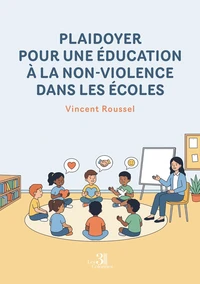 Plaidoyer pour une éducation à la non-violence dans les écoles