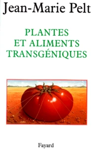 Plantes et aliments transgéniques