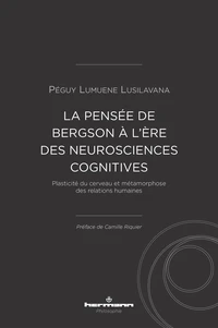 Plasticité du cerveau et métamorphose des relations humaines