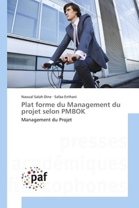  Collectif - Plat forme du management du projet selon pmbok.