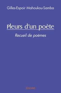 Pleurs d'un poète