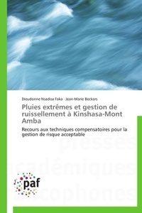 Dieudonne Nsadisa Faka - Pluies extrêmes et gestion de ruissellement à Kinshasa-Mont Amba.