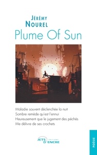 Jérémy Nourel - Plume Of Sun.