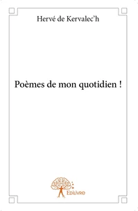 Poèmes de mon quotidien !