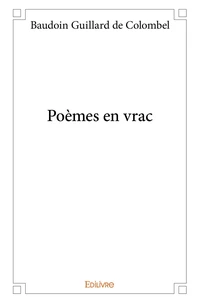 Poèmes en vrac