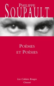 Philippe Soupault - Poèmes et poésies.