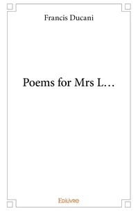 Poems for Mrs L...