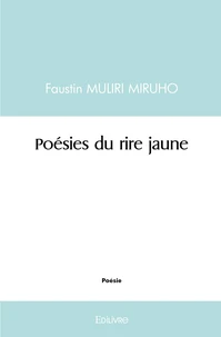 Poésies du rire jaune