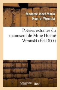  WRO SKI-V-H- - Poésies extraites du manuscrit de Mme Hoëné Wronski.