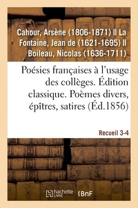 Arsène Cahour - Poésies françaises, distribuées et annotées à l'usage des collèges. Édition classique.