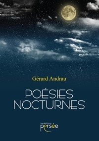 Gérard Andrau - Poésies nocturnes.