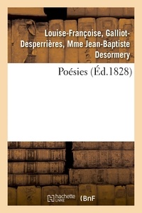 Galliot-desperrières, mme jea Desormery louise-françoise - Poésies.