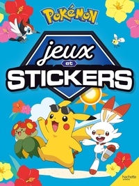  Hachette - Pokémon Jeux et stickers.