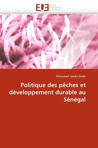 Politique des pêches et développement durable au sénégal