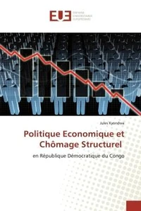 Politique économique et chômage structurel en République démocratique du Congo