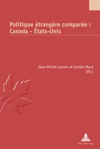 Politique étrangère comparée : Canada-Etats-Unis