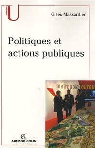 Gilles Massardier - Politiques et actions publiques.