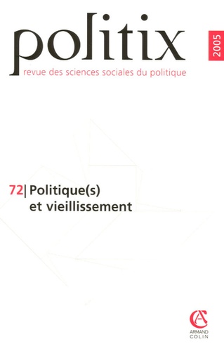 Thomas Frinault et Hélène Thomas - Politix N° 72/2005 : Politique(s) et vieillissement.