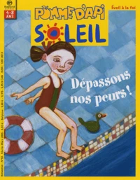 Dépassons nos peurs !