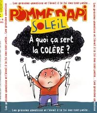 A quoi ça sert la colère ?