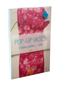  Hachette - Pop-up vases - 2 vases pliables + 1 livre.