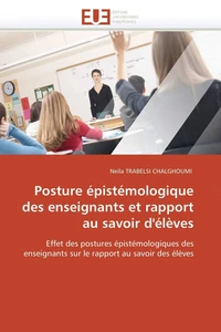 Posture épistémologique des enseignants et rapport au savoir d'élèves