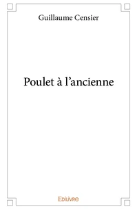 Poulet à l'ancienne