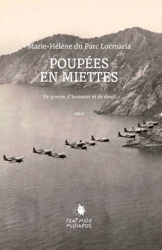 Poupées en miette. De guerre, d'honneur et de deuil