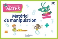 Natacha Bramand et Paul Bramand - Pour comprendre les maths CP - Matériel de manipulation.