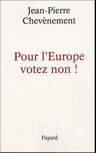 Pour l'Europe votez non !