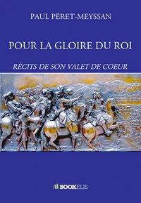Pour la gloire du roi