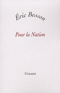 Eric Besson - Pour la Nation.