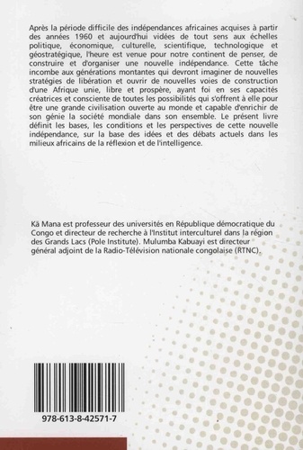 Pour la nouvelle indépendance de l'Afrique. Repères, exigences, orientations et actions