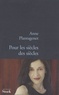 Anne Plantagenet - Pour les siècles des siècles.