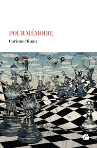 Corinne Dinan - Pour mémoire.