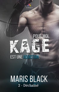 Pour moi, Kage représente tout
