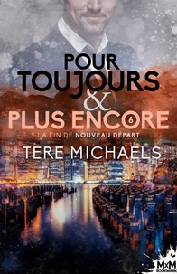 Pour toujours & plus encore