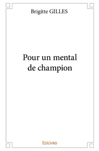 Pour un mental de champion