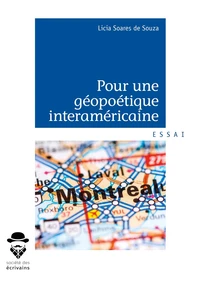 Pour une géopoétique interaméricaine
