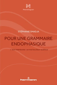 Pour une grammaire endophasique