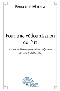 Pour une vôdounisation de l'art