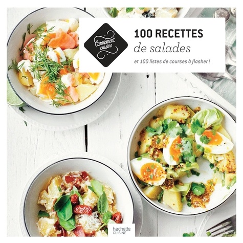  Hachette Pratique - 100 recettes de salades.