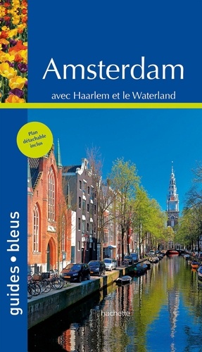 Amsterdam. Avec Haarlem et le Waterland  avec 1 Plan détachable