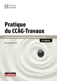 Pratique du CCAG-Travaux - Anticiper et gérer élément pouvant survenir sur le chantier.pdf