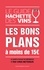 Le Guide Hachette des vins. Les bons plans à moins de 15 euros  Edition 2018